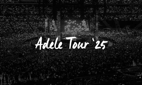 Adele Tour 2025: Unveil Surprises!