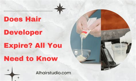 Does Hair Developer Expire Uncovering the Truth Behind Its Shelf Life