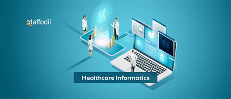 Facilities Where Healthcare Informatics Can Work