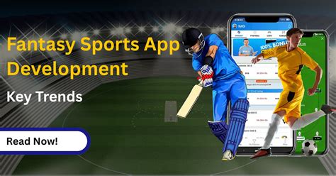 Latest Fantasy Sports App Development Trends Transforming the Industry