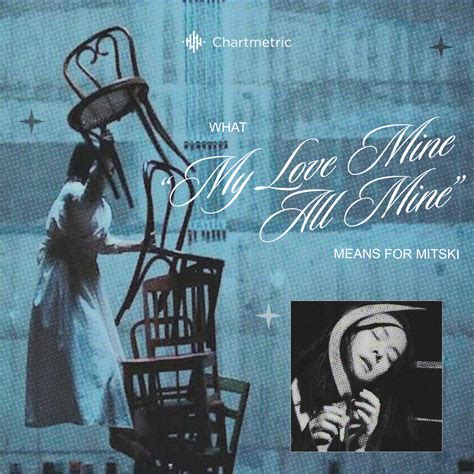 My Love Mine All Mine: Unforgettable Connection